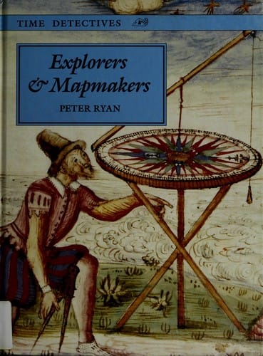 Explorers & mapmakers