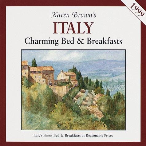 KB ITALY'99: BED&BRKFST (Karen Brown's Country Inns Series)
