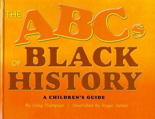 The ABCs of Black History
