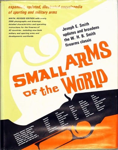 Small arms of the world: a basic manual of small arms