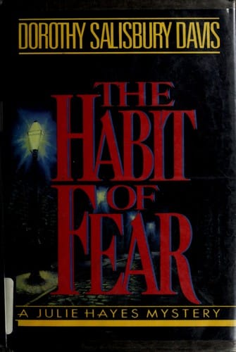 The habit of fear