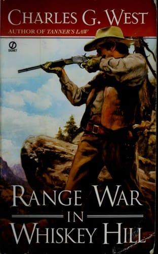 Range War in Whiskey Hill