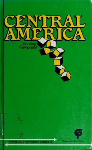 Central America: opposing viewpoints