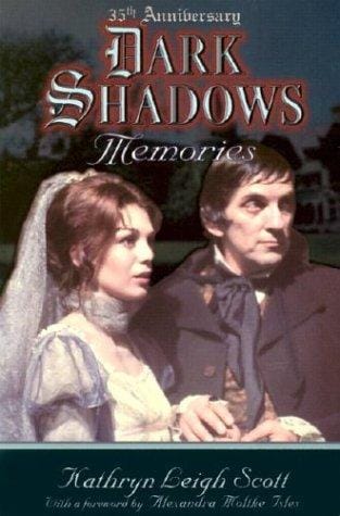 Dark Shadows: Memories (35th Anniversary Edition)
