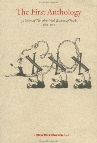 The first anthology: 30 years of the New York review of books