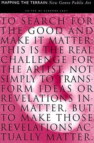 Mapping the terrain: new genre public art