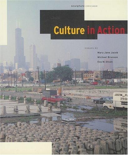 Culture in action: a public art program of Sculpture Chicago