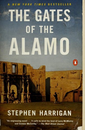 The gates of the Alamo: a novel