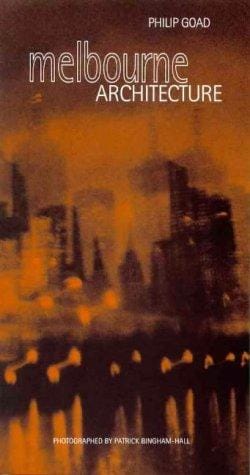 Guide to Melbourne Architecture (Architecture Guides (Watermark Press))