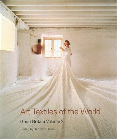 Art Textiles of the World: Great Britain, vol. 2 (Art Textiles of the World)