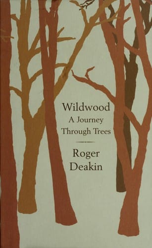 Wildwood: a journey through trees