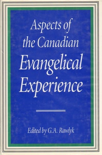 Aspects of the Canadian evangelical experience