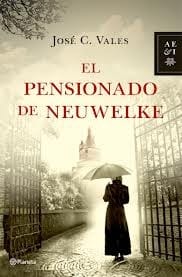 El Pensionado de Neuwelke
