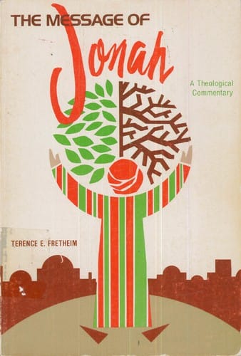 The message of Jonah: a theological commentary