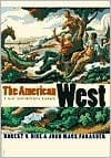 The American West: A New Interpretive History / Edition 1