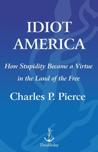 Idiot America