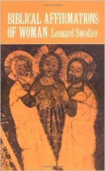 Biblical Affirmations of Woman