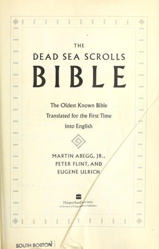 The Dead Sea scrolls Bible: the oldest known Bible