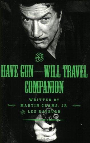 The Have Gun - Will Travel Companion