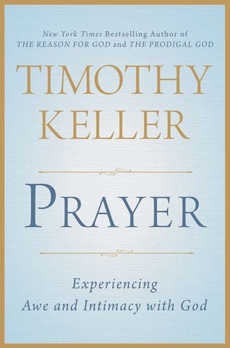 Prayer: experiencing awe and intimacy with God