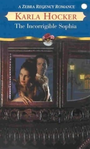The Incorrigible Sophia