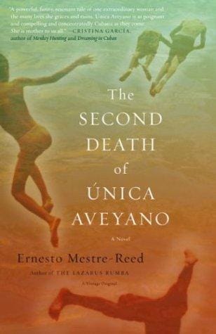 The second death of Única Aveyano: a novel