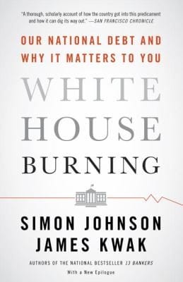White House Burning Our National Debt And Why It Matters To You