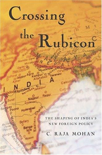 Crossing the Rubicon: the shaping of India's new foreign policy