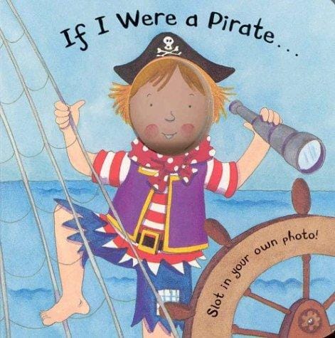 If I Were a Pirate (If I Were)
