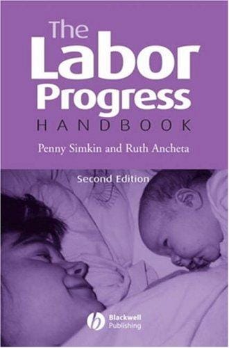 The labor progress handbook: early interventions to prevent and treat dystocia