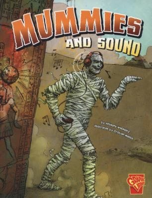 Mummies And Sound