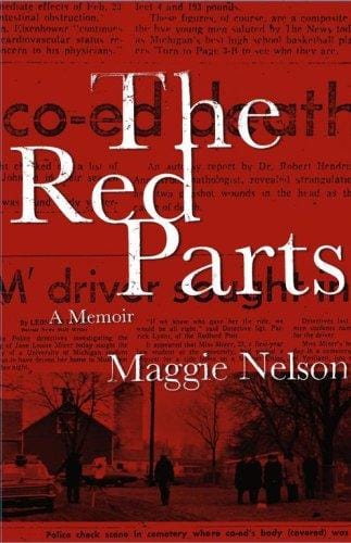 The Red Parts: A Memoir