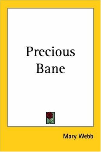 Precious Bane