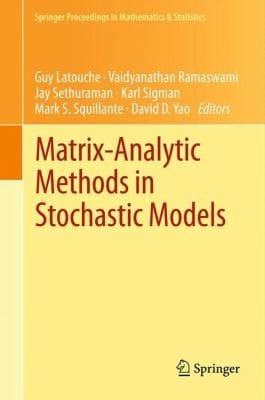 Matrixanalytic Methods In Stochastic Models