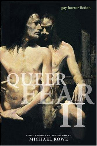 Queer Fear 2: Gay Horror Fiction