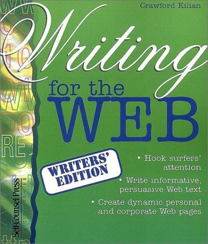Writing for the Web (Writers' Edition) (Self-Counsel Writing Series)