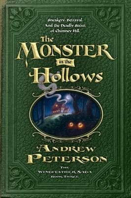 The Monster In The Hollows: Sneakery, Betrayal, And the Deadly Secret of Chimney Hill