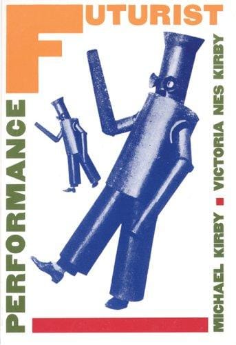 Futurist Performance (PAJ Books)