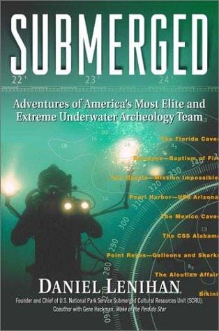 Submerged: adventures of America's most elite underwater archeology team