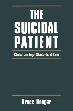 The suicidal patient: clinical and legal standards of care