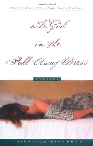 The girl in the fall-away dress: stories
