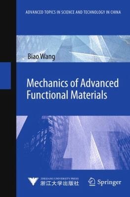 Mechanics Of Advanced Functional Materials
