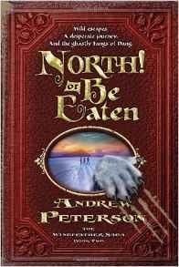North! or be eaten: Wild escapes, a desperate journey, and the ghastly Fangs of Dang