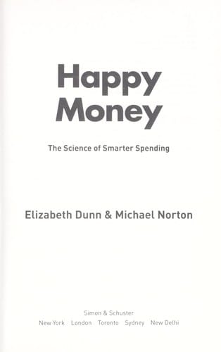 Happy money: the science of smarter spending