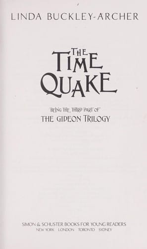 The time quake: being the third part of the Gideon trilogy