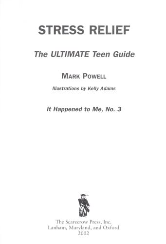 Stress relief: the ultimate teen guide