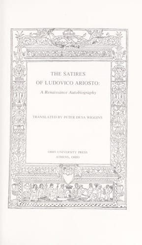 The satires of Ludovico Ariosto: a Renaissance autobiography