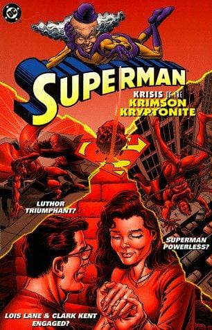 Superman: Krisis of the Krimson Kryptonite (Superman (DC Comics))