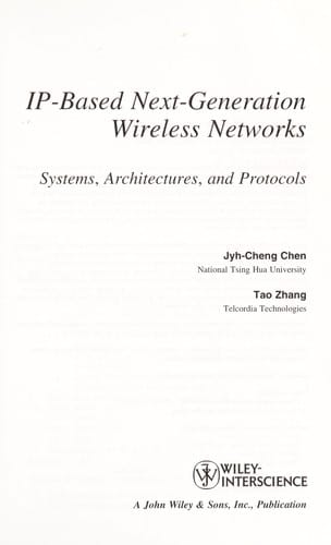 IP-based next-generation wireless networks: systems, architectures, and protocols