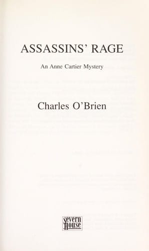 Assassins' rage: an Anne Cartier mystery